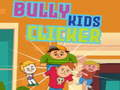 Laro Bully Kids Clicker online