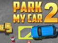 Laro I-parking ang Aking Kotse 2 online