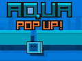 Laro Aqua Pop Up online
