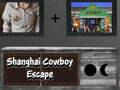 Laro Takas ng Cowboy mula sa Shanghai online