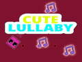 Laro Cute Lullaby online