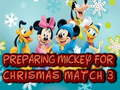 Laro Paghahanda Kay Mickey Para sa Pasko Match 3 online