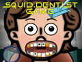Laro Laro ng Dentista ng Pusit online