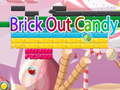 Laro Brick Out Candy online