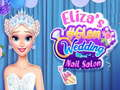Laro Salón ng Mga Nail ng Kasal ni Eliza #Glam online