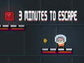 Laro 3 Minuto upang Tumakas online