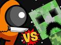 Laro Sa pagitan vs Creeper online