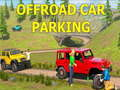 Laro Pagparada ng Sasakyan Offroad online