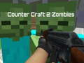 Laro Counter Craft 2 Zombie online
