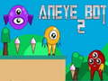 Laro Aneye Bot 2 online