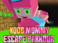Laro Tumakas na Mommy Noob Parkour online