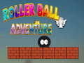 Laro Pakikipagsapalaran ng Roller Ball online