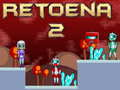 Laro Retoena 2 online