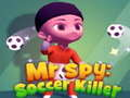 Laro Ginoong Spy: Papatay ng Soccer online