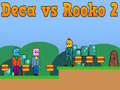 Laro Deca laban kay Rooko 2 online