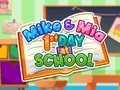 Laro Mike at Mia: Unang Araw sa Paaralan online