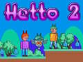 Laro Hetto 2 online