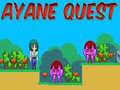 Laro Ayane Quest online
