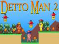 Laro Detto Man 2 online