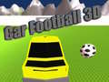 Laro Football ng Sasakyan 3D online