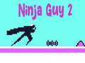 Laro Ninja Guy 2 online