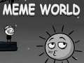 Laro Mundo ng Meme online