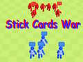 Laro Digmaan ng mga Stick Card online