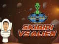 Laro Skibidi laban sa Alien online