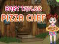 Laro Baby Taylor Pizza Chef online