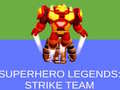 Laro Mga Alamat ng Superhero: Strike Team online