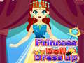 Laro Bihisan ang Prinsesa ng Manika online