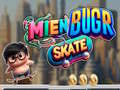Laro Mien Bugr Skate online