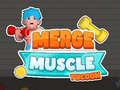 Laro Pagsamahin ang Muscle Tycoon online