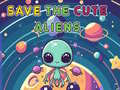 Laro ILigtas ang Cute na Alien online