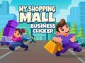 Laro Aking Shopping Mall Business Clicker online