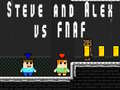 Laro Steve at Alex laban sa Fnaf online