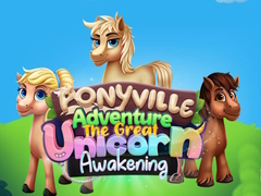 Laro Pakikipagsapalaran sa Ponyville: Ang Dakilang Pagb awakening ng Unicorn online
