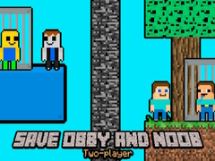 Laro Iligtas si Obby at Noob Dalawang Manlalaro online