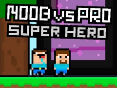 Laro Noob laban sa Pro Super Hero online